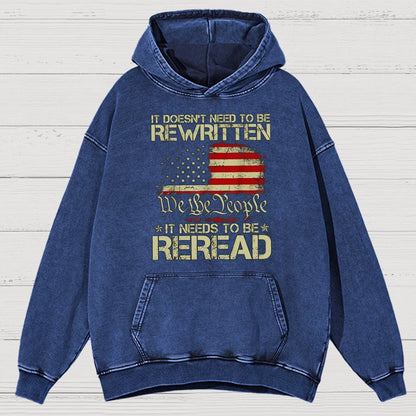 It Doesn't Need To Be Rewritten It Needs To Be Reread 1776 Vintage Distressed Hoodie