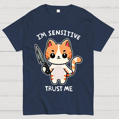 I'm sensitive Geek T-Shirt