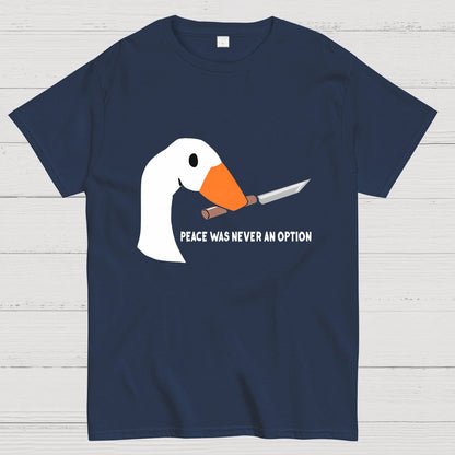 Peace Was Never An Option Duck Nerdy T-Shirt