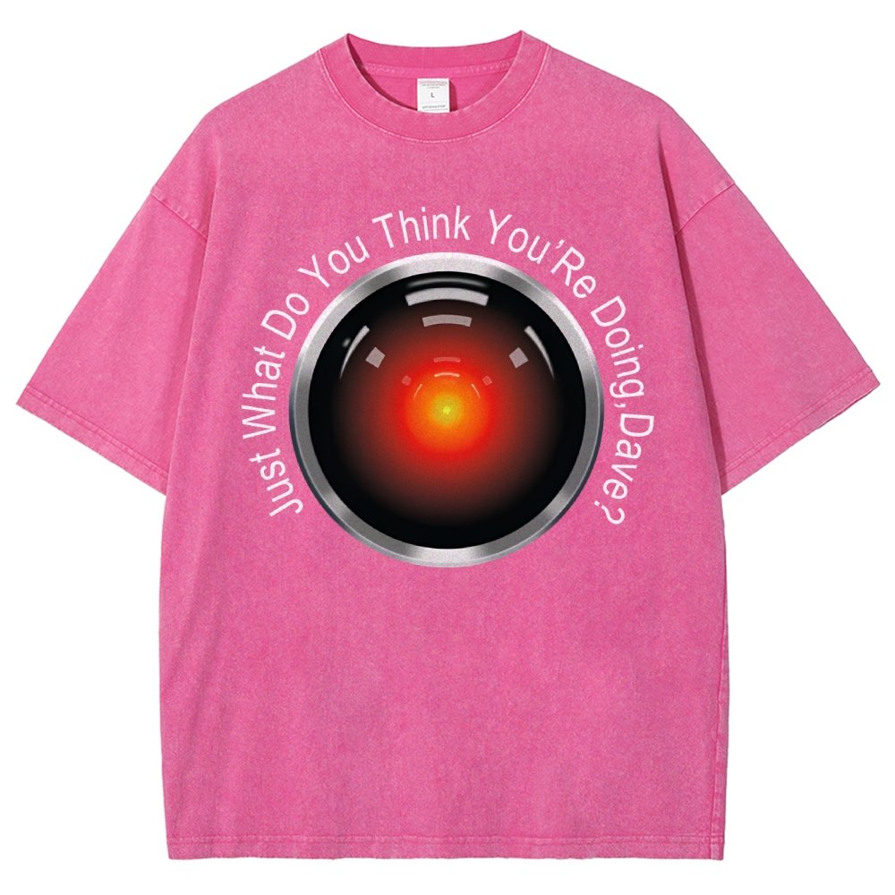 HAL-What Do You Think You’Re Doing,Dave? Vintage Distressed T-shirt