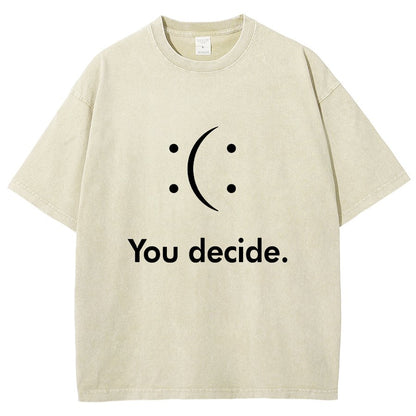 You Decide Vintage Distressed T-shirt