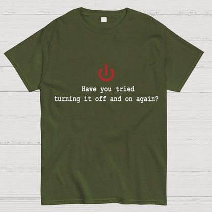 Turning it off and on again Geeky T-Shirt