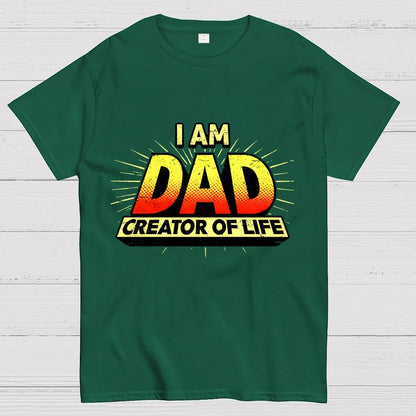 DAD - Creator Of Life Geek T-Shirt