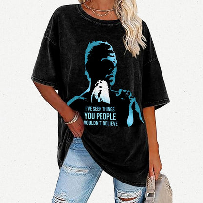 I've Seen Things You People Wouldn't Believe Vintage Distressed T-shirt