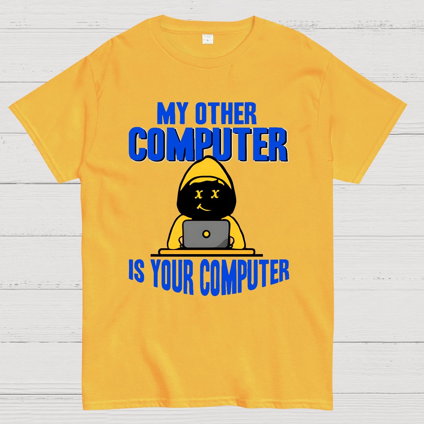 Hacker - My Other Computer Is Your Geek T-Shirt