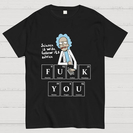 Science Is Wise Follow It's Advice Geeky T-Shirt