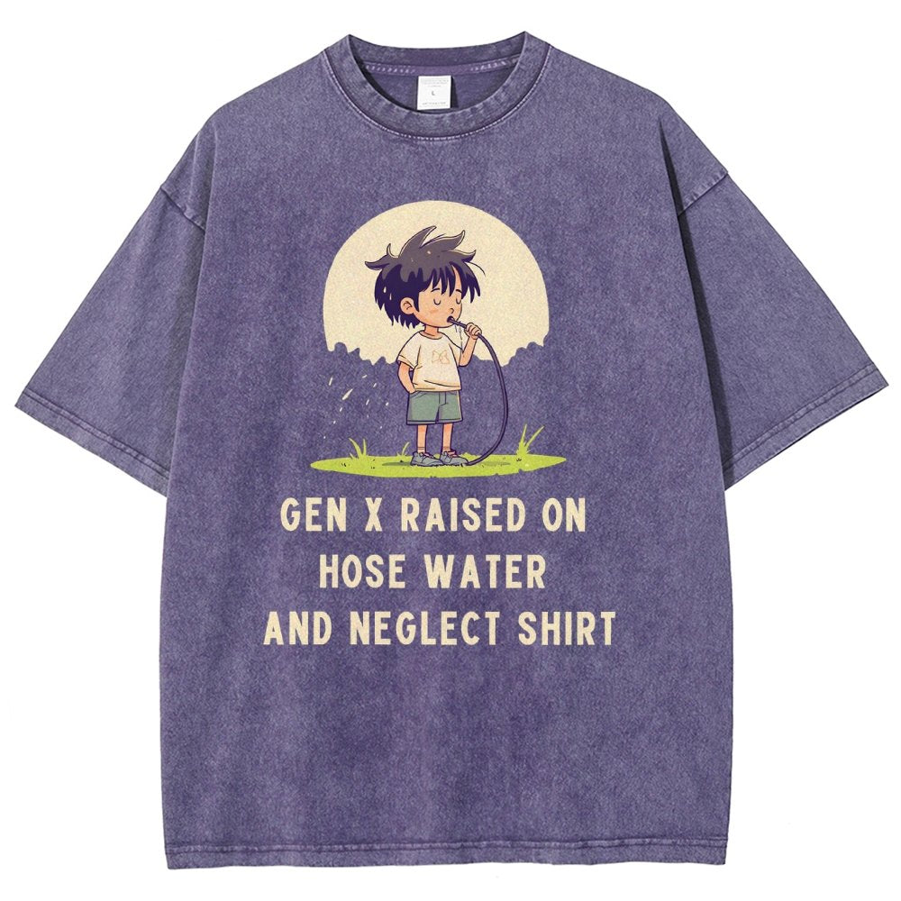 Gen x raised on hose water and neglect Vintage Distressed T-shirt