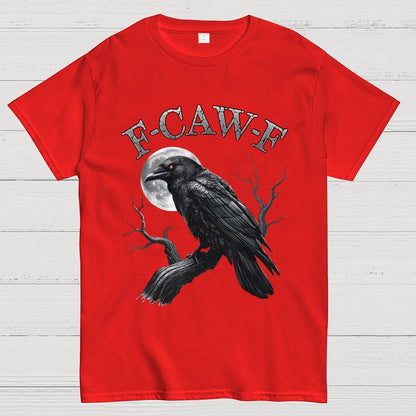 Black Crow F-Caw-F Funny Black Bird Moon Geek T-Shirt