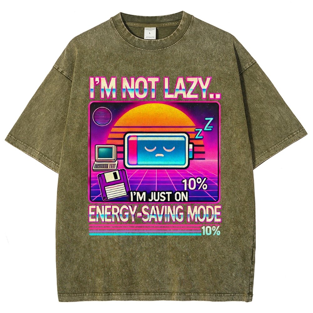 I’m Not Lazy… I’m Just On Energy-Saving Mode Vintage Distressed T-shirt