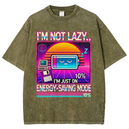 I’m Not Lazy… I’m Just On Energy-Saving Mode Vintage Distressed T-shirt