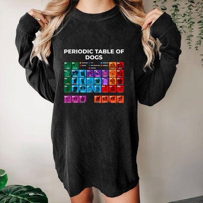 Periodic Table Of Dogs Dog Lover Funny Science Washed Long Sleeve Tee