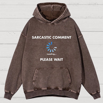 Sarcastic Comment Loading Vintage Distressed Hoodie