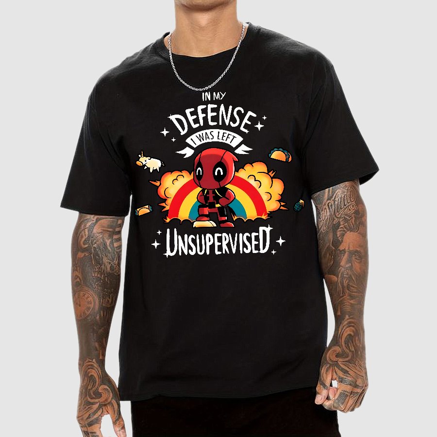 In My Defence  I Was Left Unsupervised. Geek T-Shirt