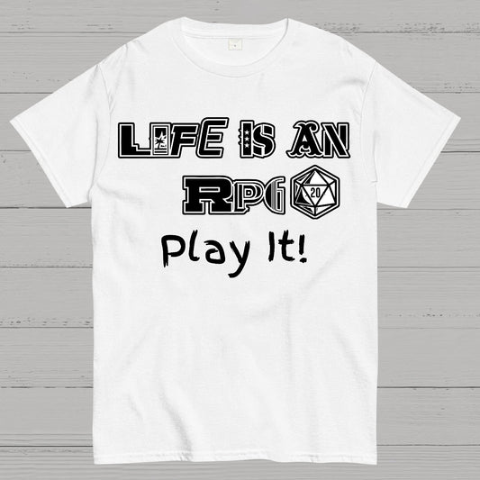 Life Is An RPG Geek T-Shirt