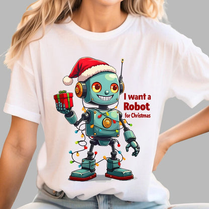 I Want A Robot For Christmas Geek T-Shirt