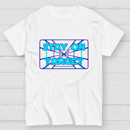 Stay On Target Geek T-Shirt