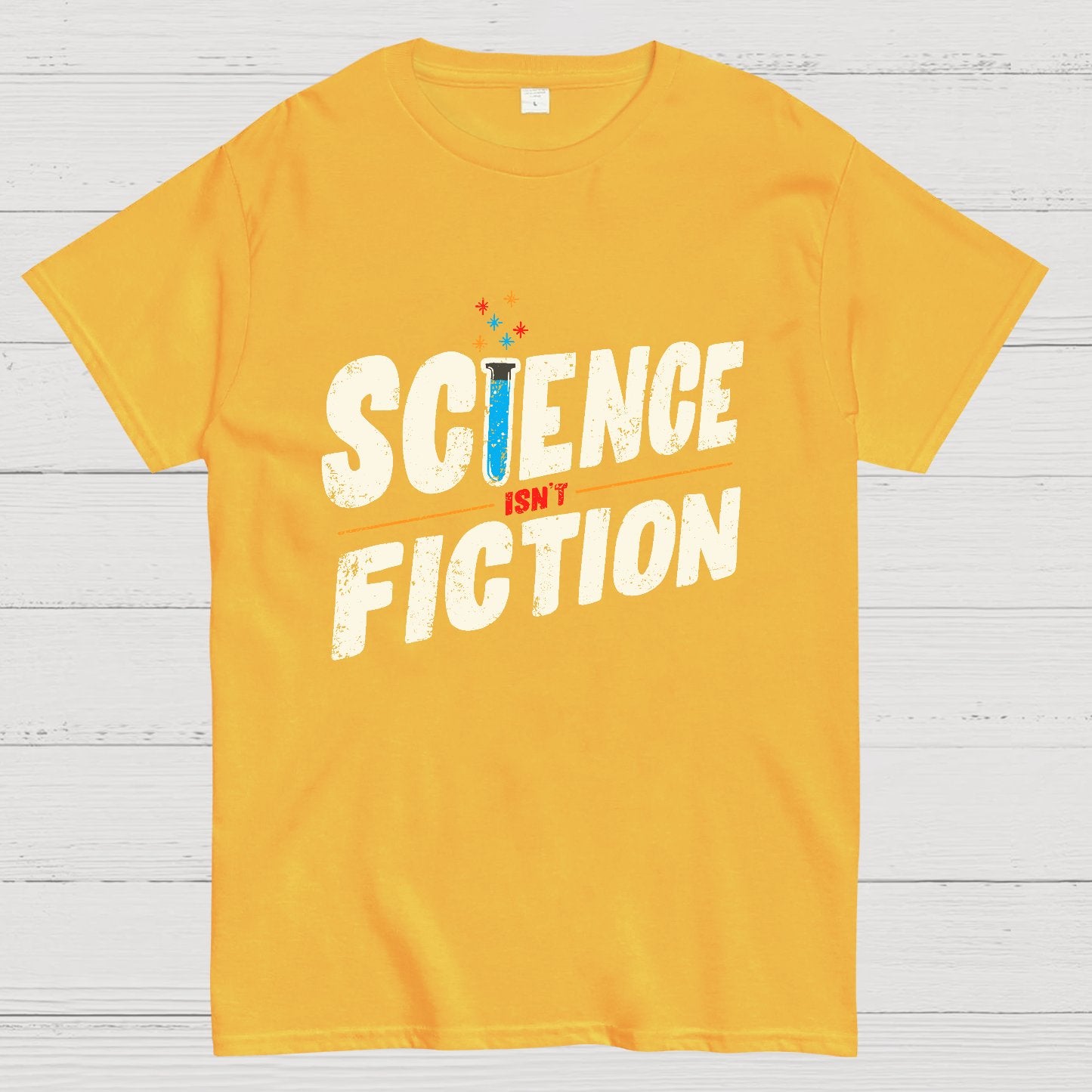 Science Is Not Fiction Geek T-Shirt