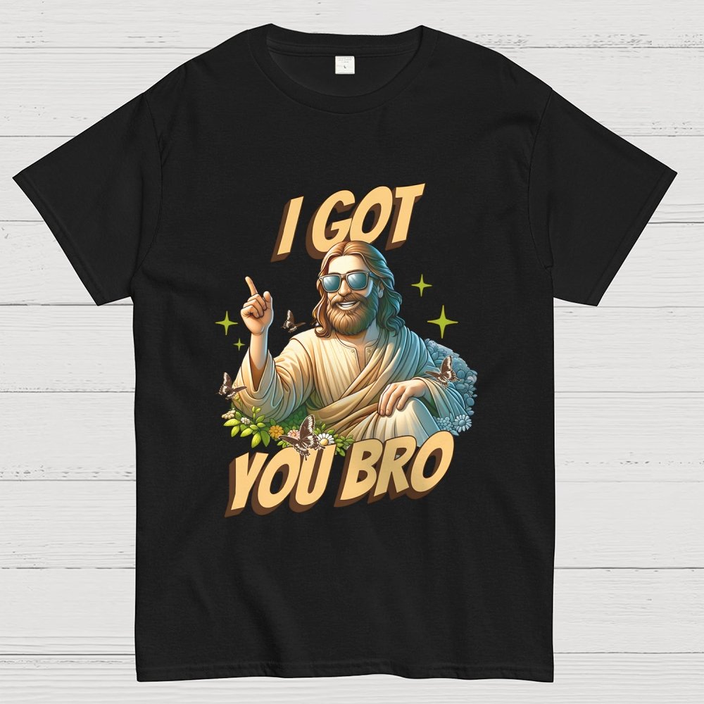 I Got You Bro Unisex Geek T-Shirt