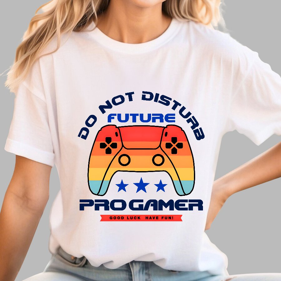 Do Not Disturb Future Pro Gamer Geek T-Shirt