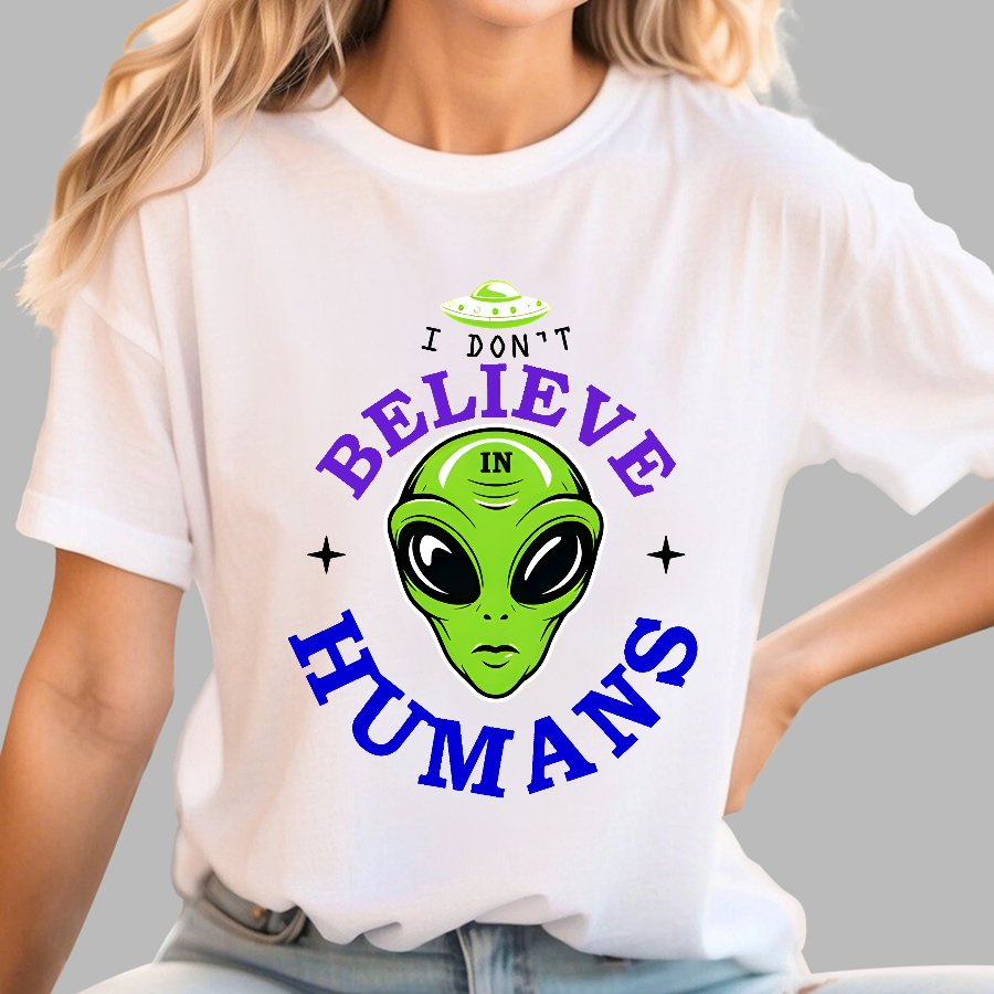 I Don't Believe in Humans Geek T-Shirt