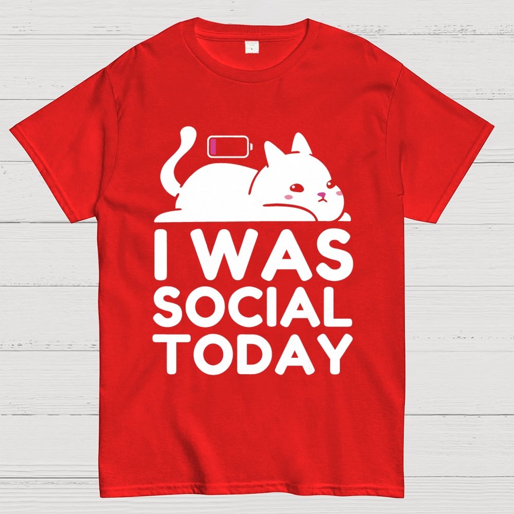 I Was Social Today Geek T-Shirt