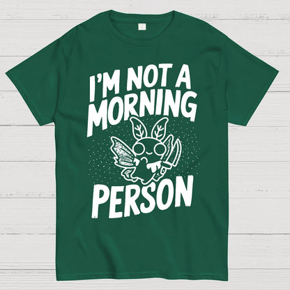 Not A Morning Bug Geek T-Shirt