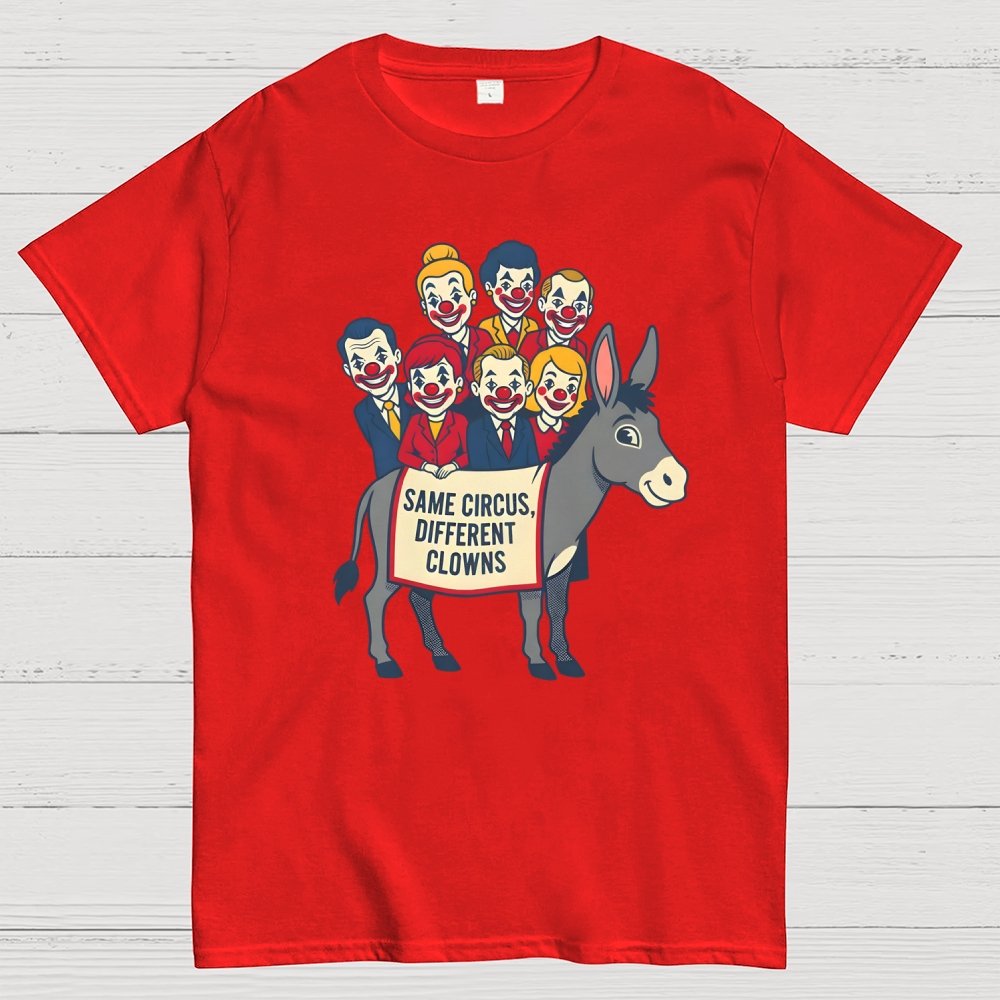 Same circus, different clowns Geek T-Shirt