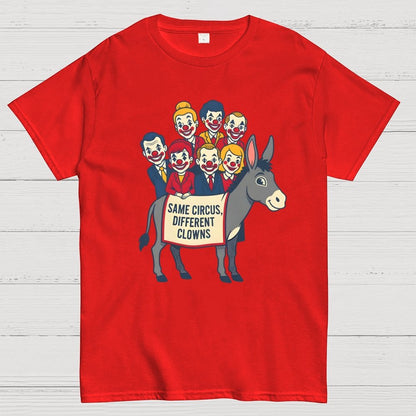 Same circus, different clowns Geek T-Shirt