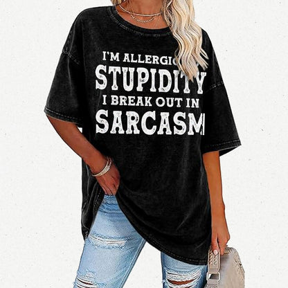 I'm Allergic To Stupidity I Break Out In Sarcasm Vintage Distressed T-shirt