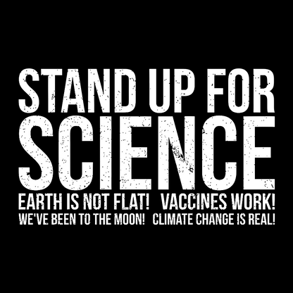 Earth Is Not Flat Stand Up For Science Geek T-Shirt