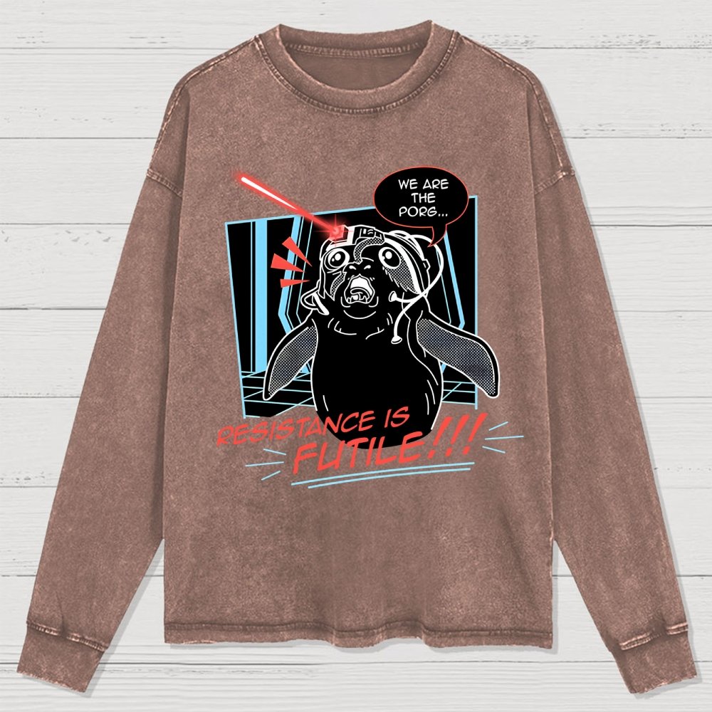 We Are Resistance Is Futile Washed Long Sleeve Tee