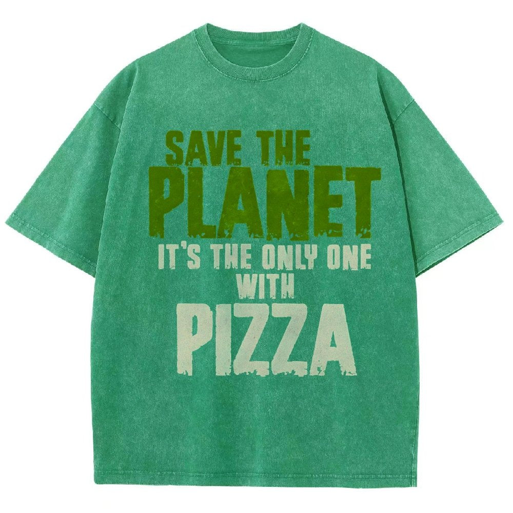 Save The Planet It's The Only One Pizza Vintage Distressed T-shirt