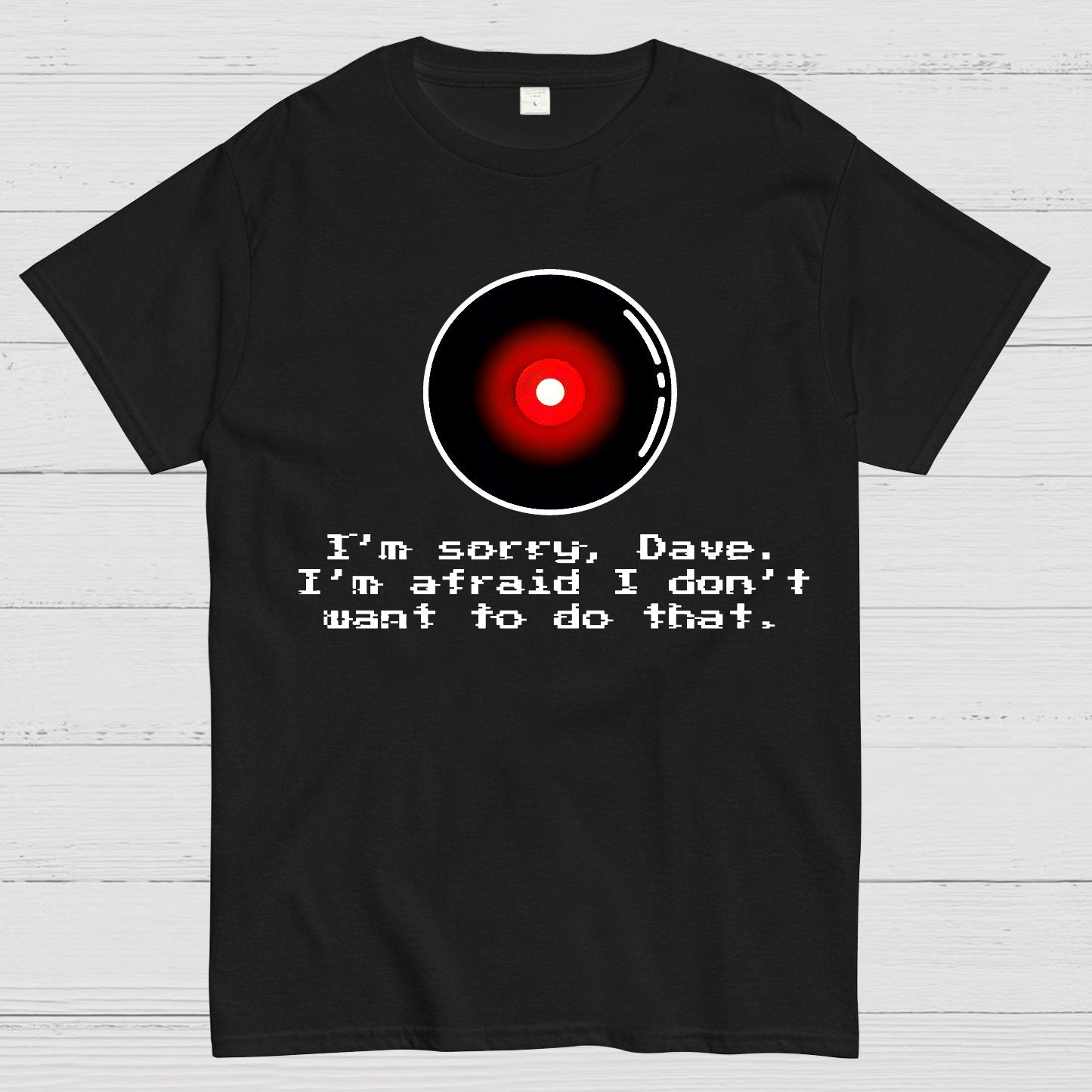 An Introvert's Odyssey I‘m sorry dave Geek T-Shirt