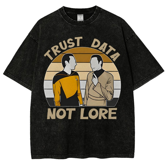 Trust Data Not Lore Vintage Distressed T-shirt