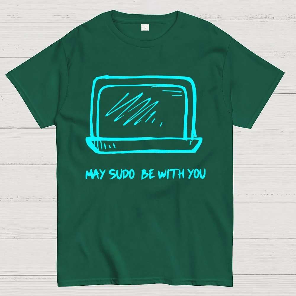 May SUDO be with you Geek T-Shirt