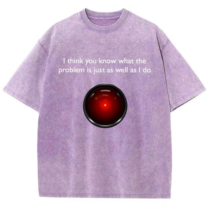 I Think You Know What The Problem Is Just As Well As L Do Vintage Distressed T-shirt
