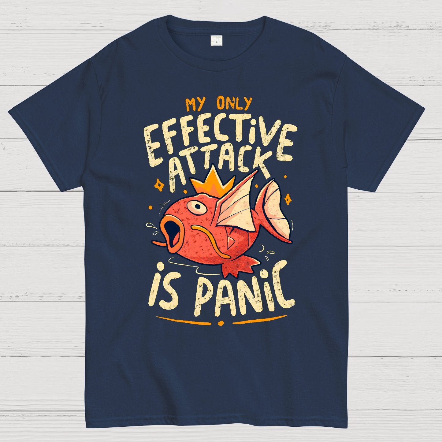 My Only Effective Attack Is Panic Panic Attack Geek T-Shirt