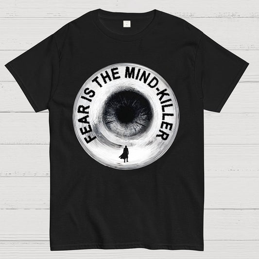 Fear is the mind-killer. Geek T-Shirt