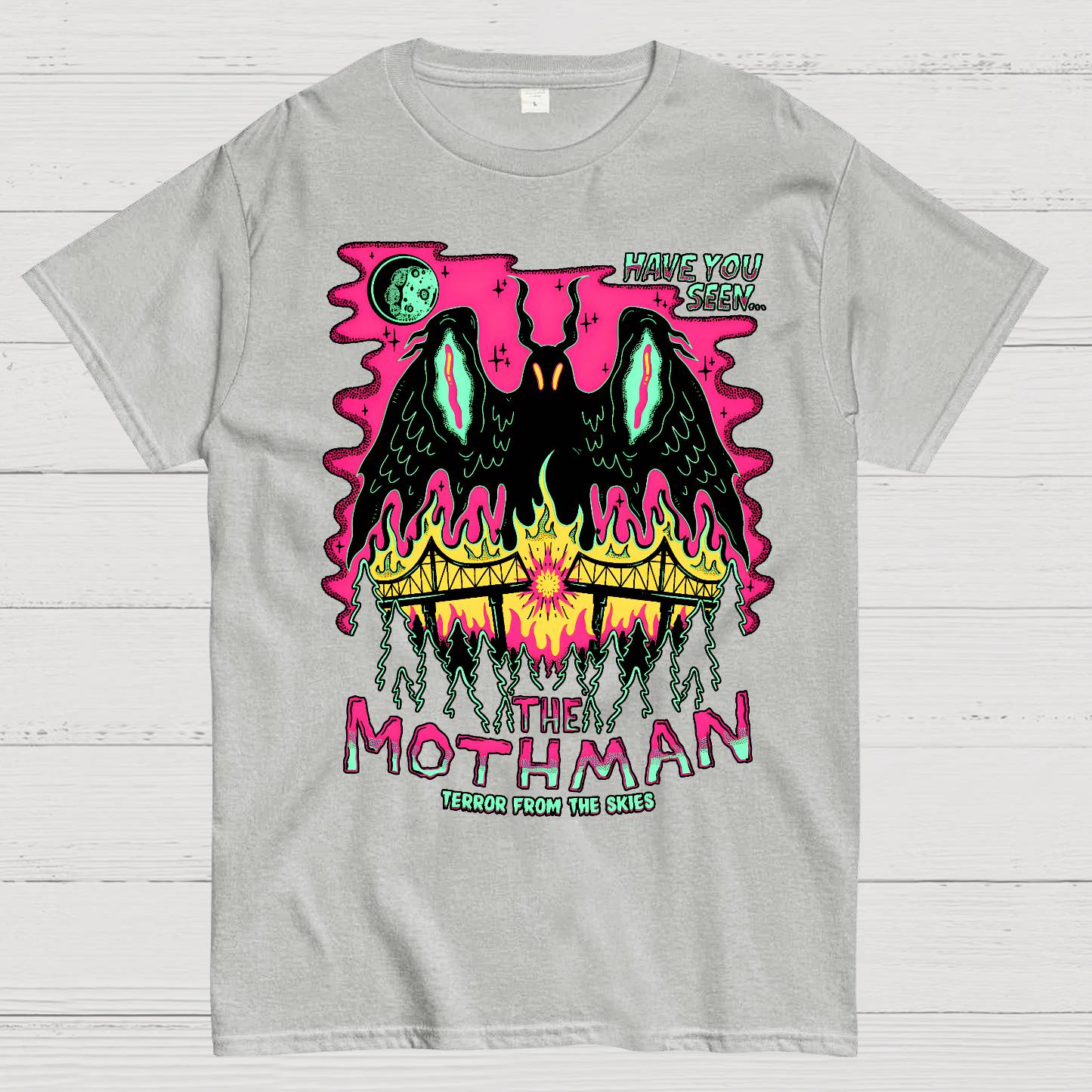 Have You Seen The Winged Phantom Terror From The Skies Geek T-Shirt