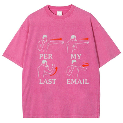 Per My Last Email Vintage Distressed T-shirt