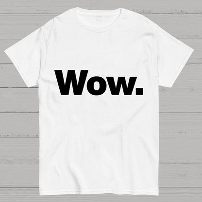 Wow. Classic Geeky T-Shirt