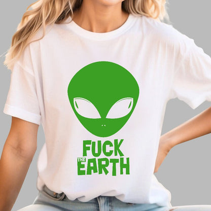 Fuck！Earth Geek T-Shirt