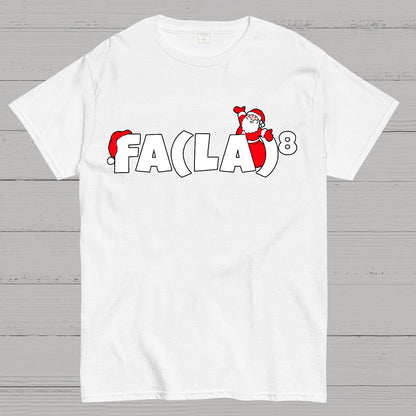 FA(LA)8 Fun Christmas Geek T-Shirt