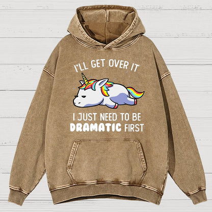 I Just Need To Be Dramatic Firat Funny Vintage Distressed Hoodie