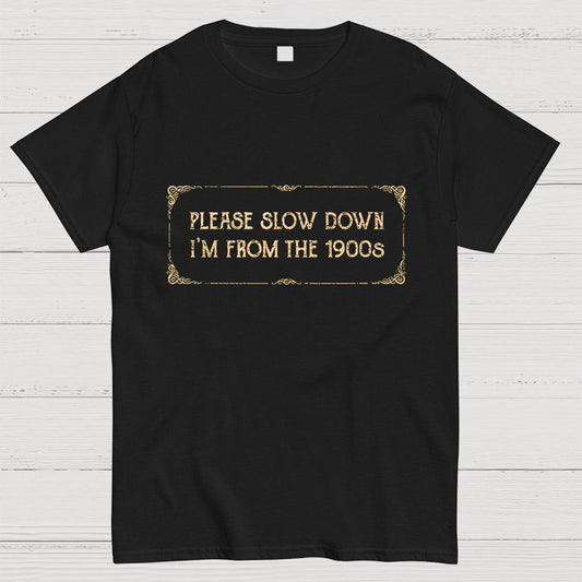 From the 1900s Geeky T-Shirt