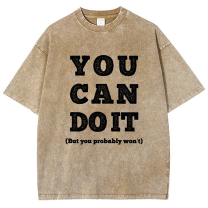 You Can Do It Vintage Distressed T-shirt