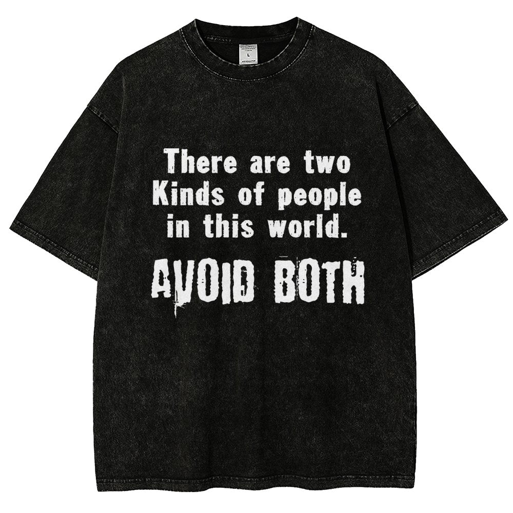 There Are Two Kinds Of People In This World Vintage Distressed T-shirt