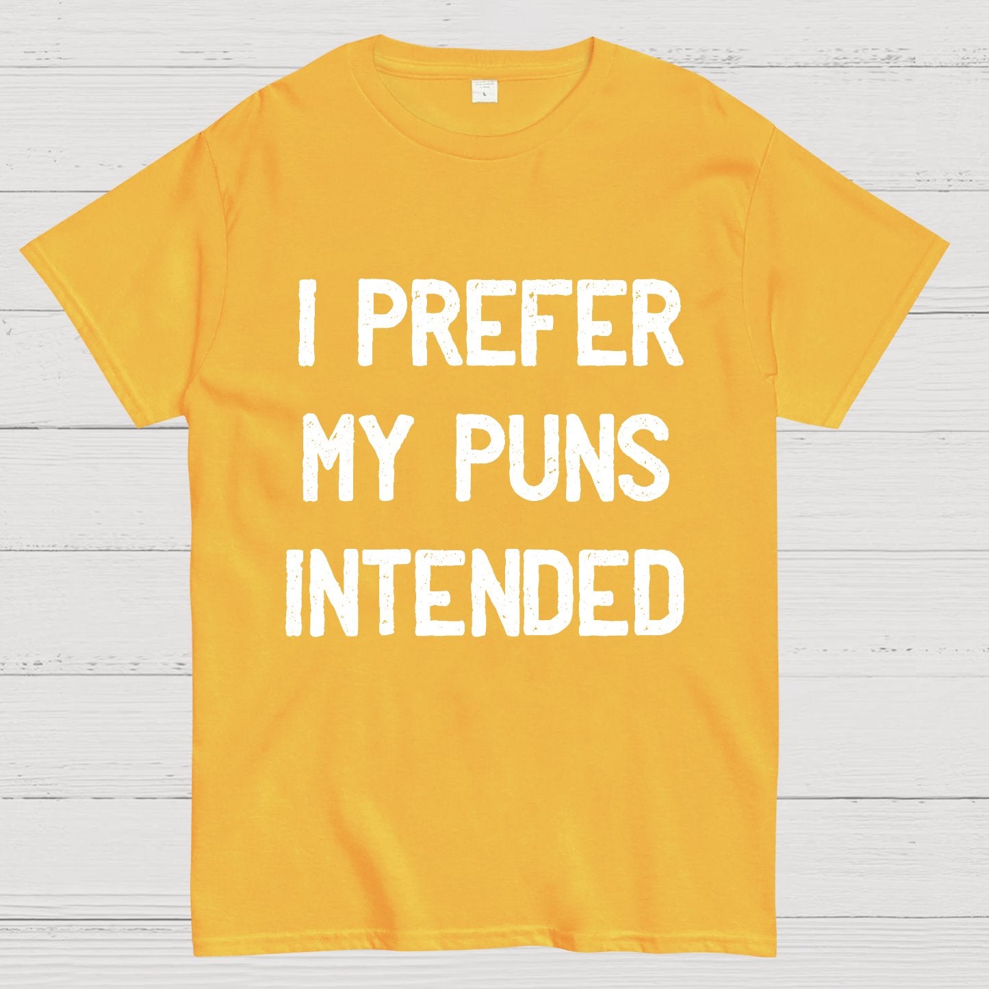 I Prefer My Puns Intended Geeky T-Shirt