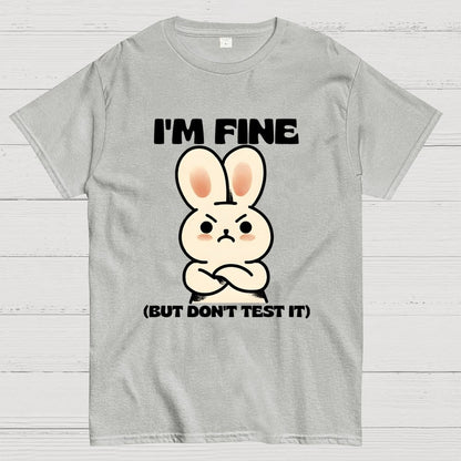 I'm Fine...Unisex Geek T-Shirt