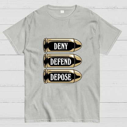 Deny Defend Depose Geek T-Shirt